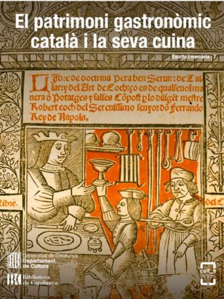 El Patrimoni gastronòmic català i la seva cuina